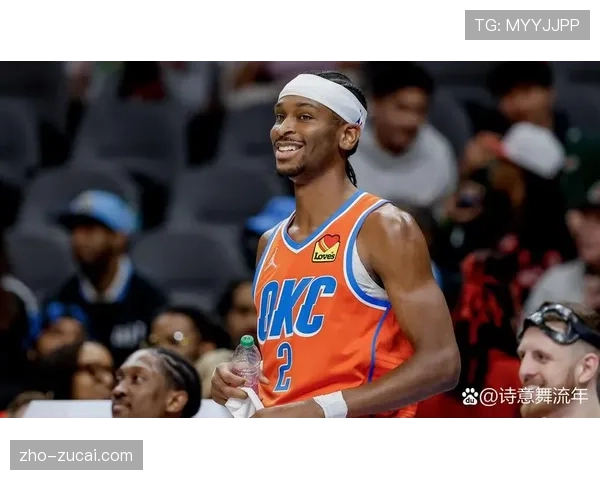 亚历山大MVP级表现引领雷霆 攻防两端展现绝对统治力